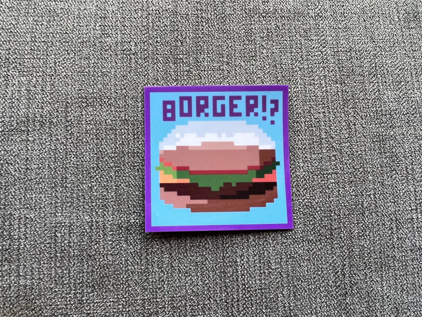 BORGER!? sticker